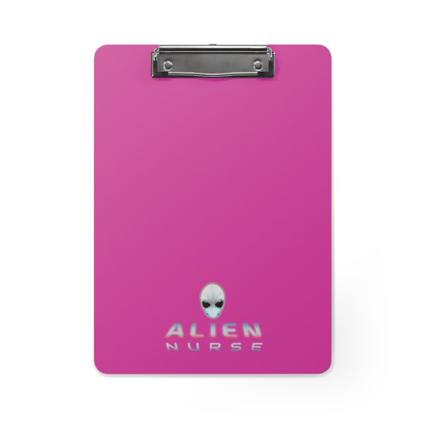 Alien Nurse (Probe You Full Gal) - Clipboard (Pink) - Keen Eye Design