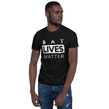 Load image into Gallery viewer, Bat Lives Matter - Unisex T-Shirt - Keen Eye Design
