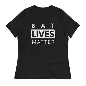 Bat Lives Matter - Women's Relaxed T-Shirt - Keen Eye Design