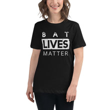 Load image into Gallery viewer, Bat Lives Matter - Women&#39;s Relaxed T-Shirt - Keen Eye Design
