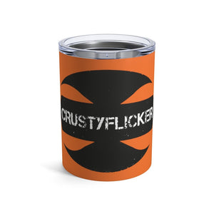 CRUSTYFLICKER Mojo - Tumbler 10oz (Orange) - Keen Eye Design