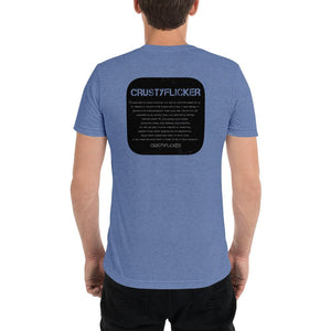CRUSTYFLICKER Zen - Unisex TriBlend T-shirt - Keen Eye Design