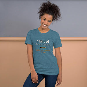 Cancel Cancel Culture - Premium Unisex T-Shirt - Keen Eye Design