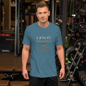 Cancel Cancel Culture - Premium Unisex T-Shirt - Keen Eye Design