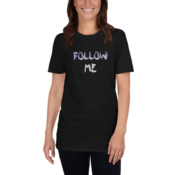 Follow Me (tones) (F&B) Unisex T-Shirt - Keen Eye Design