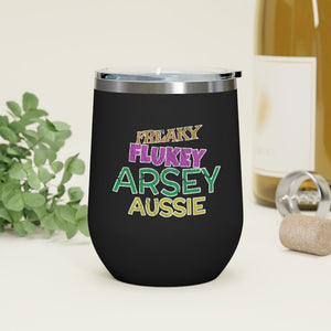 Freaky Flukey Arsey Aussie (V2 Distressed) - 12oz Insulated Wine Tumbler - Keen Eye Design