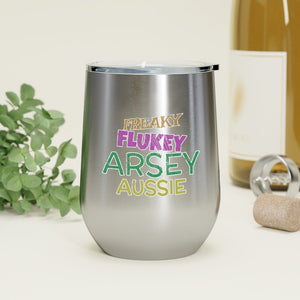 Freaky Flukey Arsey Aussie (V2 Distressed) - 12oz Insulated Wine Tumbler - Keen Eye Design