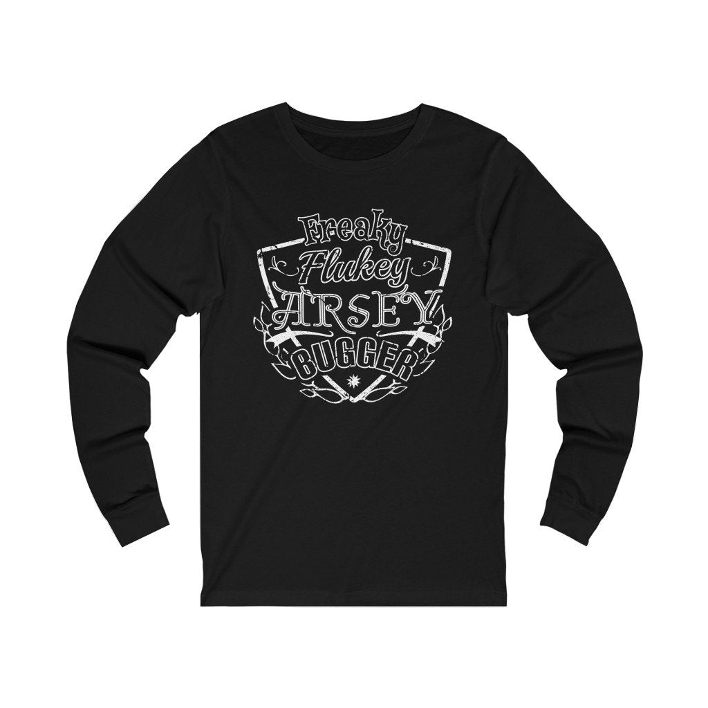 Freaky Flukey Arsey Bugger - Unisex Jersey Long Sleeve Tee - Keen Eye Design