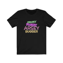 Load image into Gallery viewer, Freaky Flukey Arsey Bugger V3 - Unisex Premium T-Shirt - Keen Eye Design
