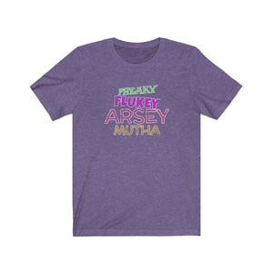 Freaky Flukey Arsey Mutha V4 (distressed) - Unisex Premium T-Shirt - Keen Eye Design