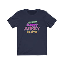 Load image into Gallery viewer, Freaky Flukey Arsey Playa V3 - Unisex Premium T-Shirt - Keen Eye Design
