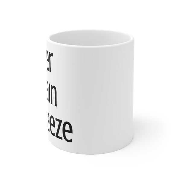 Main Squeeze - Her Main Squeeze - Mug 11oz (white) - Keen Eye Design