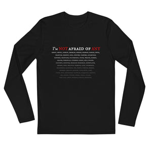 Not Afraid Of Any - Men's Long Sleeve Fitted Crew Shirt - Keen Eye Design