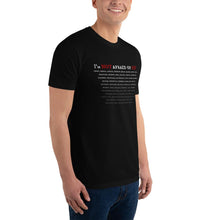 Load image into Gallery viewer, Not Afraid Of Any - Premium Men&#39;s Fitted T-shirt - Keen Eye Design
