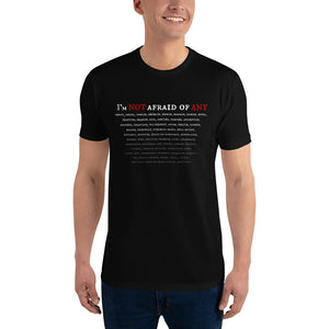 Not Afraid Of Any - Premium Men's Fitted T-shirt - Keen Eye Design