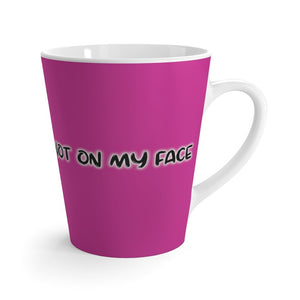 Not On My Face - Latte Mug (Deep Purple) - Keen Eye Design