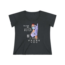 Load image into Gallery viewer, Probe You (Full - Gal) - Women&#39;s Curvy Tee - Keen Eye Design
