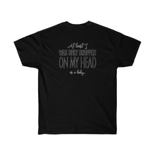 Load image into Gallery viewer, NOT ON MY FACE - Unisex Ultra Cotton Tee
