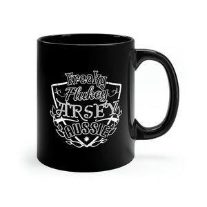 Freaky Flukey Arsey Aussie - Black Mug 11oz