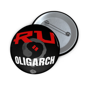 RU an Oligarch? - Pin Button Badge