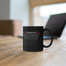 Load image into Gallery viewer, NOT AFRAID OF ANY - Black mug 11oz

