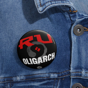 RU an Oligarch? - Pin Button Badge